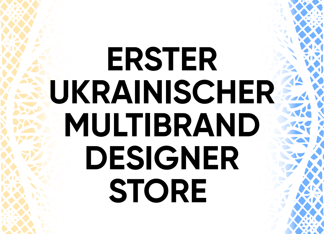 Erster ukrainischer multibrand designer store 01.12.23